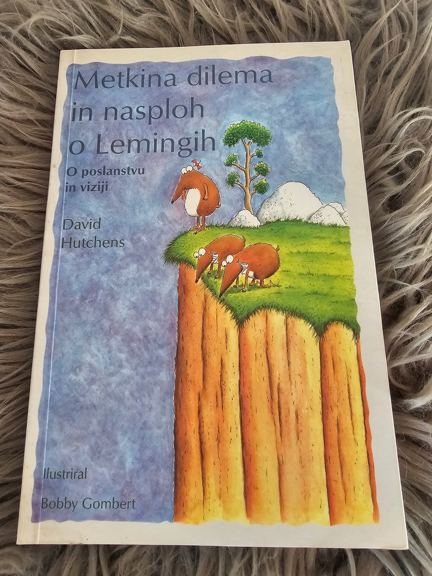Metkina diema in nasploh o Lemingih David Hutchens