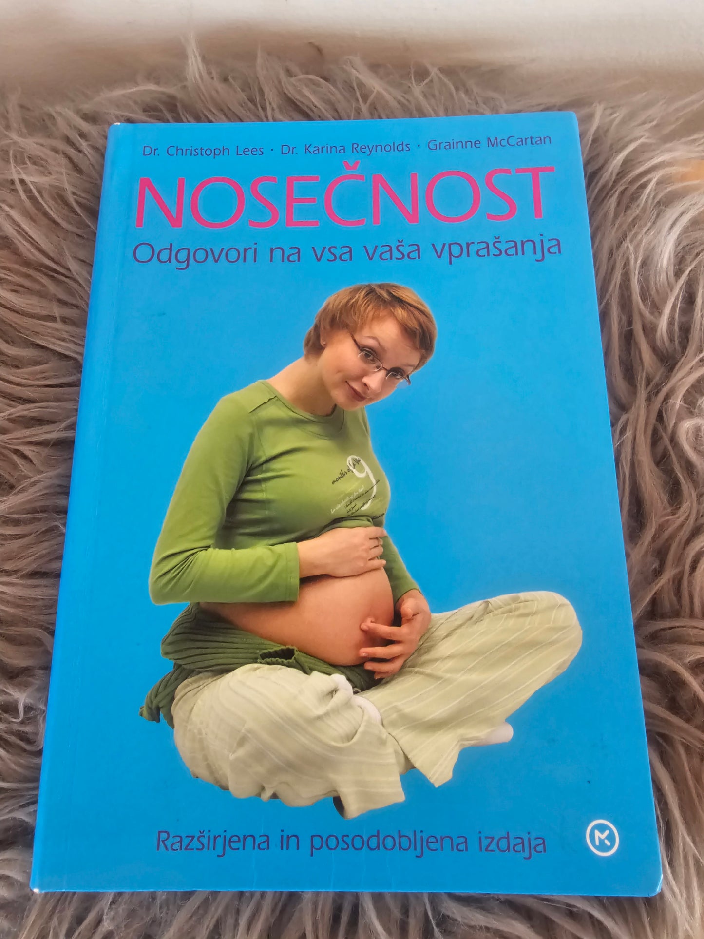 Nosečnost, odgovori na vsa vprašanja dr.Christoph Lees dr.Karina Reynolds