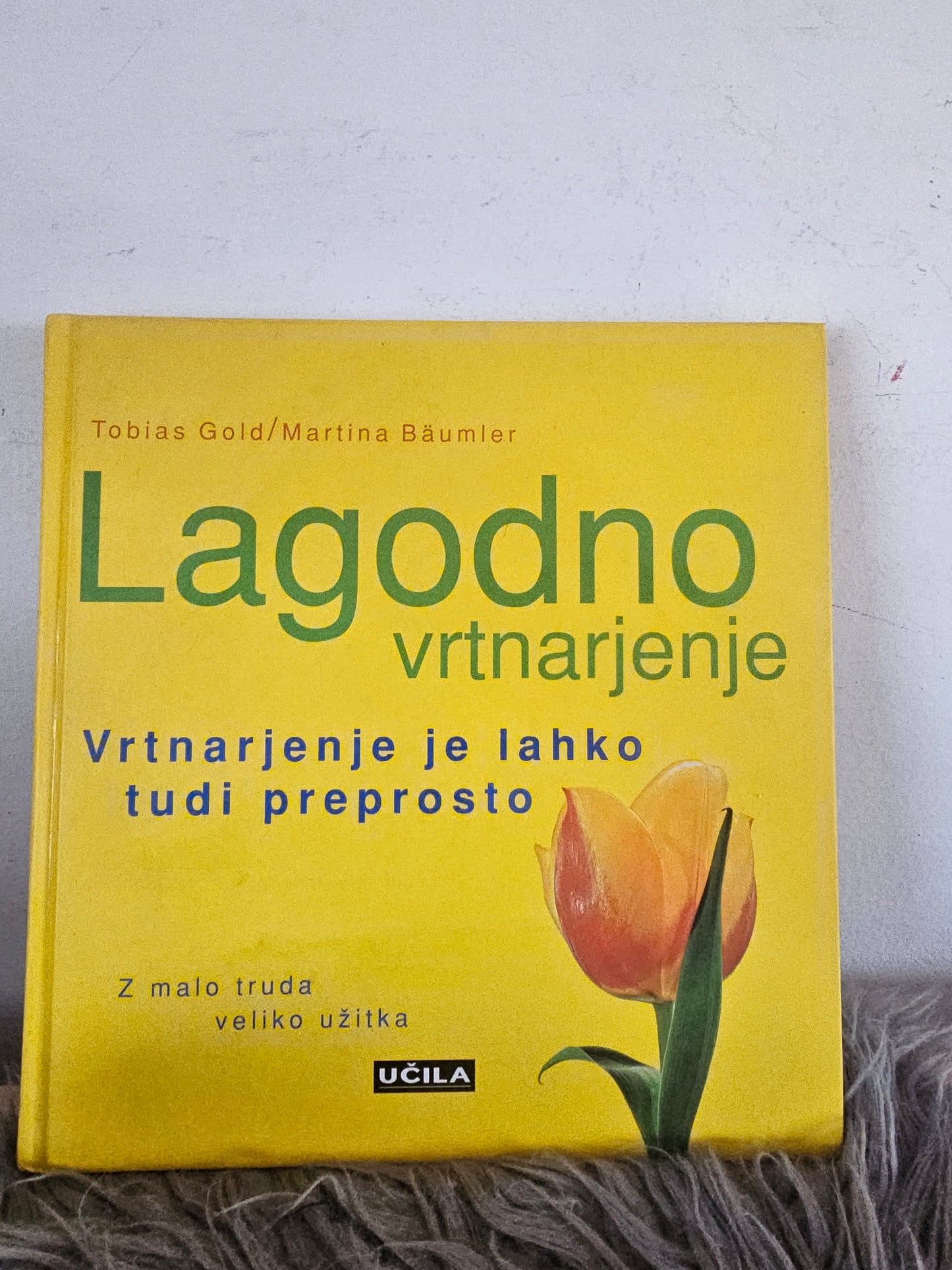 Lagodno vrtnarjenje Tobias Gold Martina Baumler