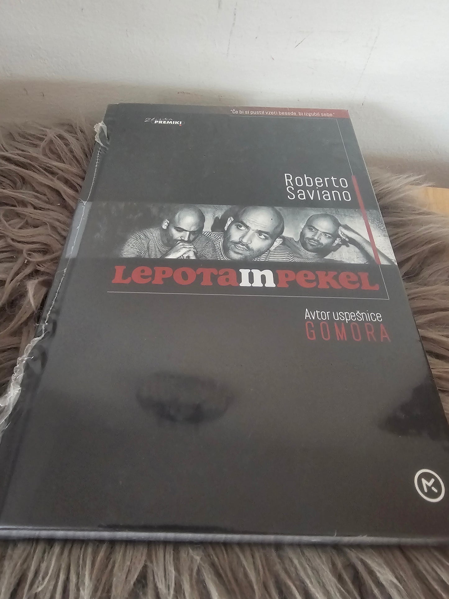 Lepota in pekel Roberto Saviano