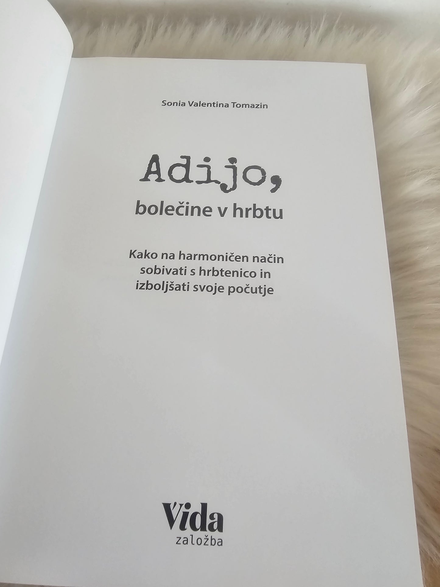 Adijo, bolečine v hrbtu Sonia Valentina Tomazin