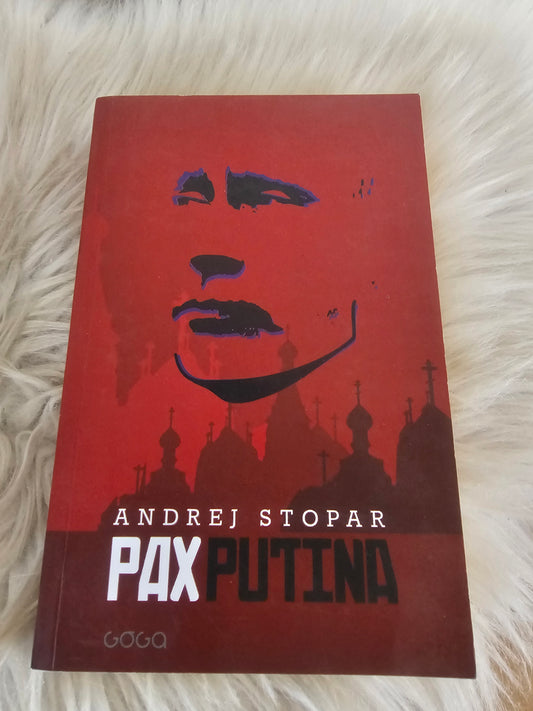 Pax Putina Andrej Stopar