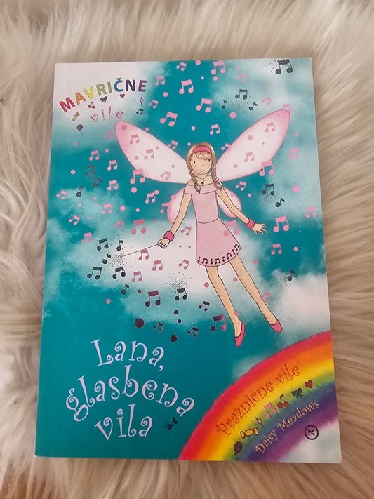 Lana, glasbena vila Mavrične vile Daisy Meadows