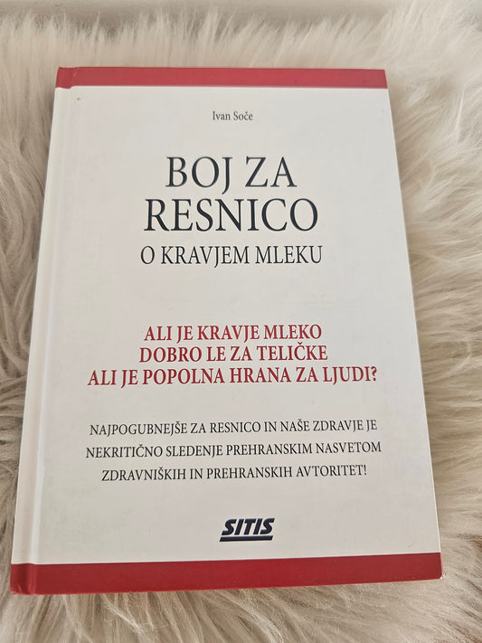 Boj za resnico o kravjem mleku Ivan Soče