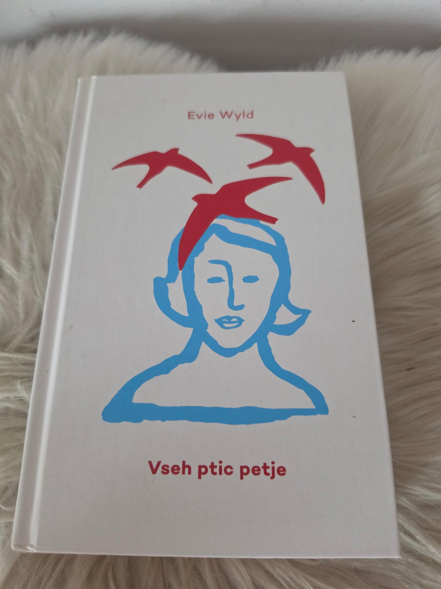 Vseh ptic petje Evie Wyld