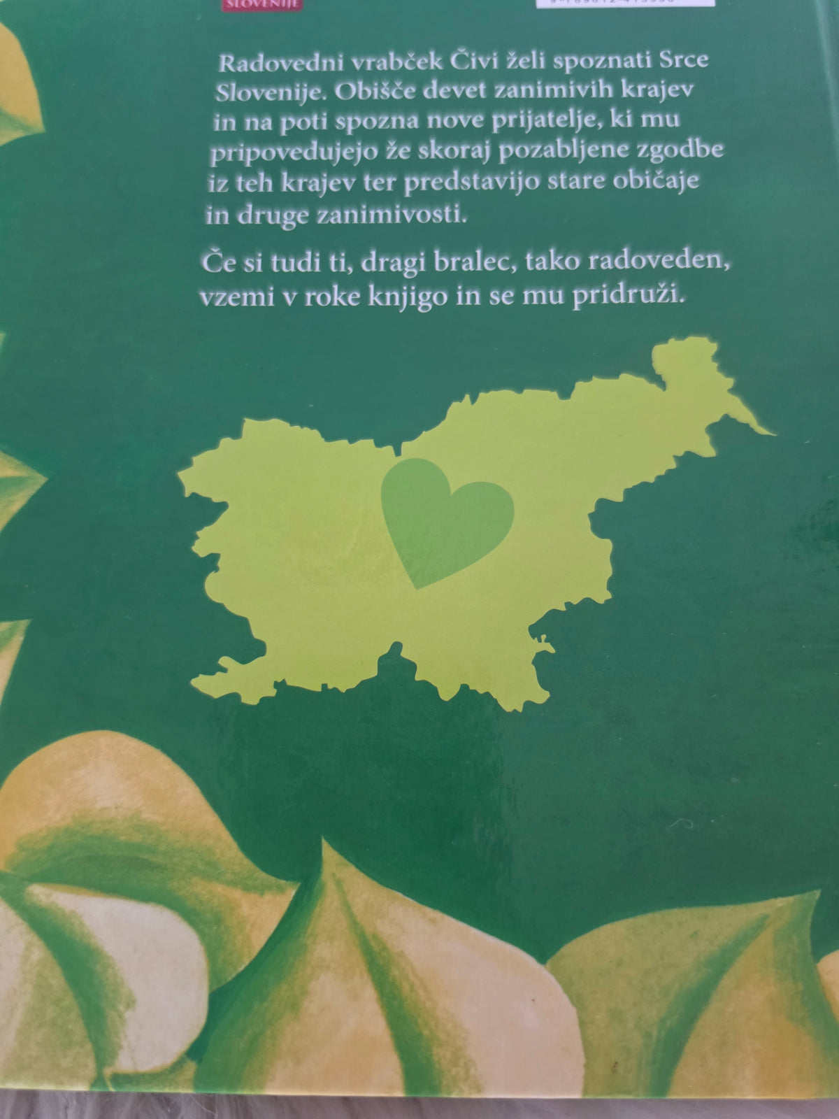 Radovedni vrabček Čivi v Srcu Slovenije Darinka Kobal