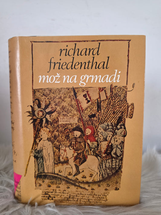 Mož na grmadi Richard Friedenthal