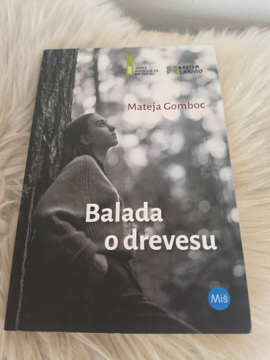 Balada o drevesu Mateja Gomboc