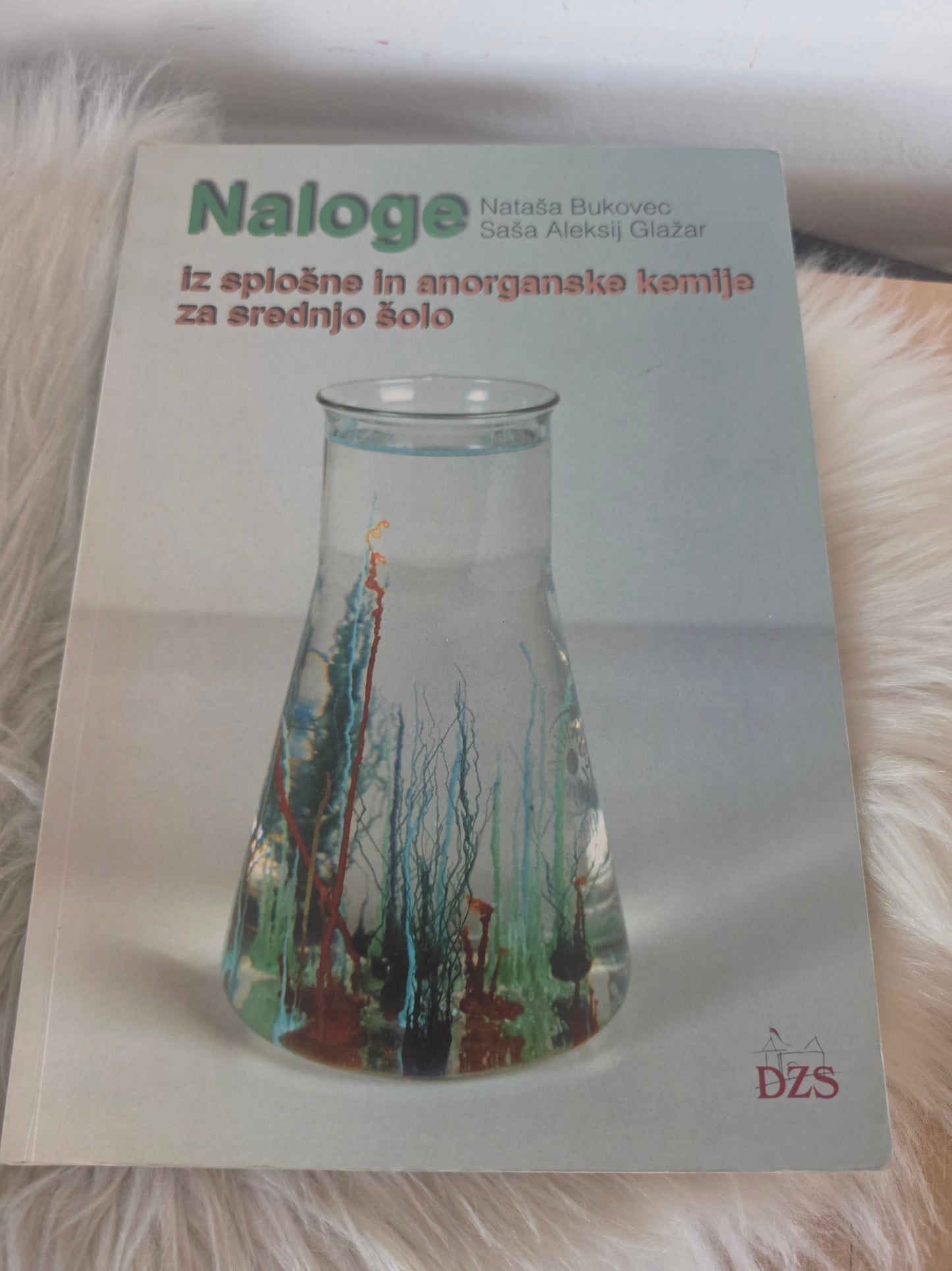 Naloge iz splošne in anorganske kemije za srednjo šolo Nataša Bukovec Saša Aleksij Glažar