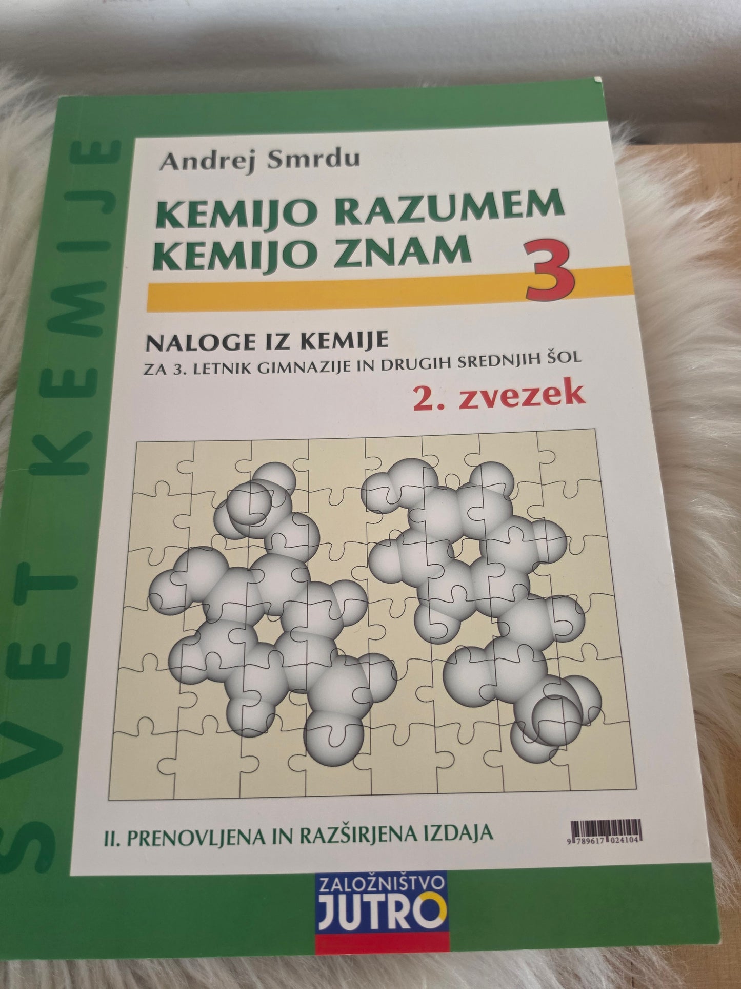 Kemijo razumem, kemijo znam 3  2.zvezek Andrej Smrdu