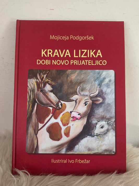 Krava Lizika dobi novo prijateljico  Mojiceja Podgoršek