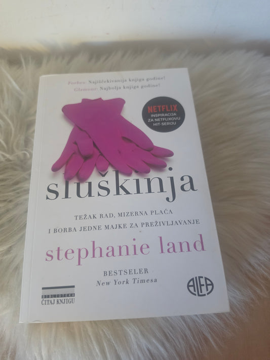 Sluškinja Stephnie Land