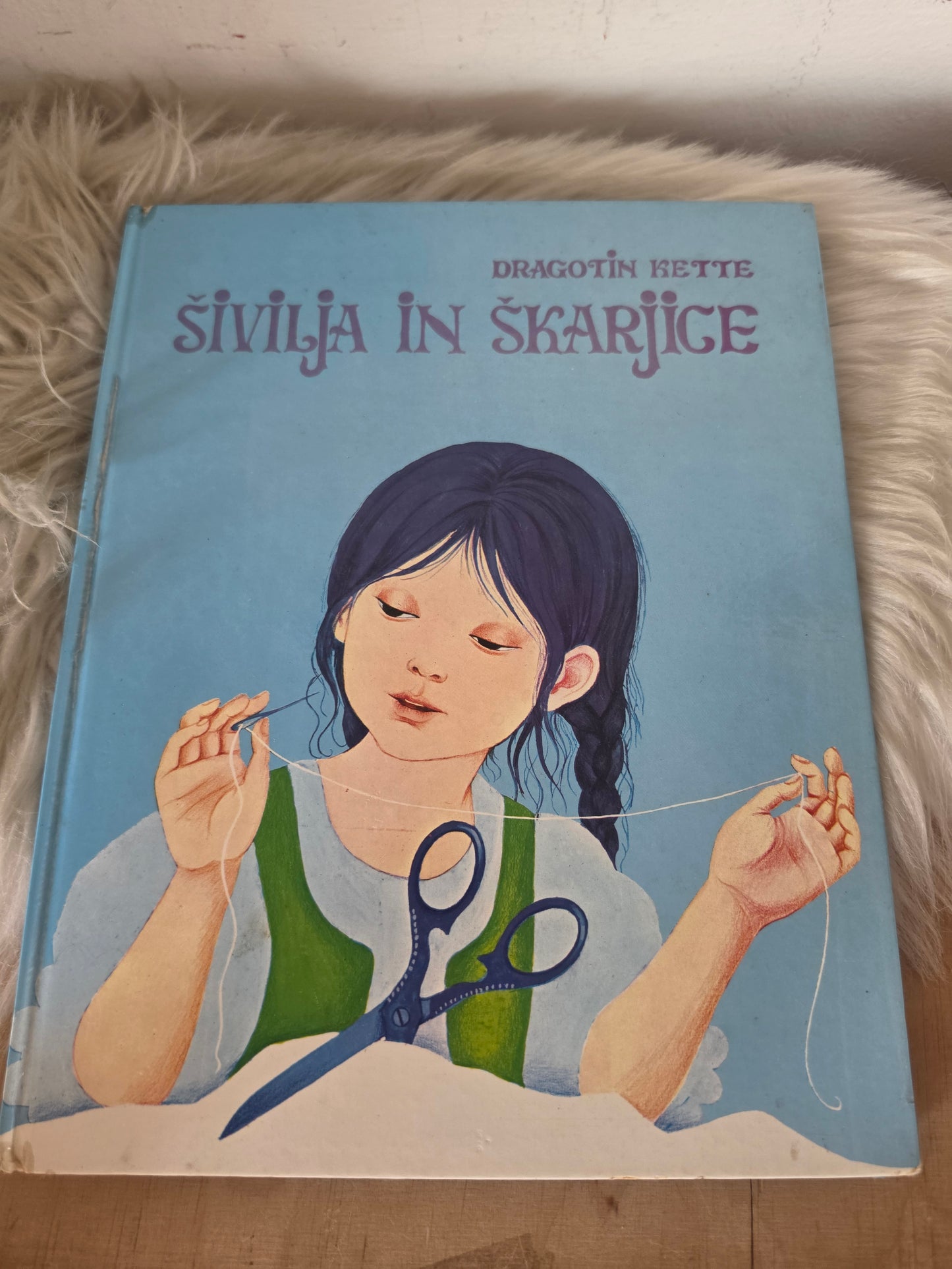 Šivilja in škarjice Dragotin Kette