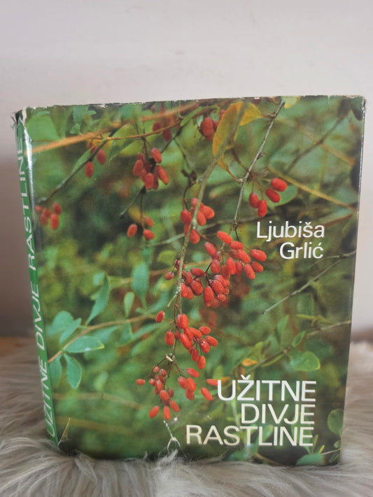 Užitne divje rastline Ljubiša Grlić