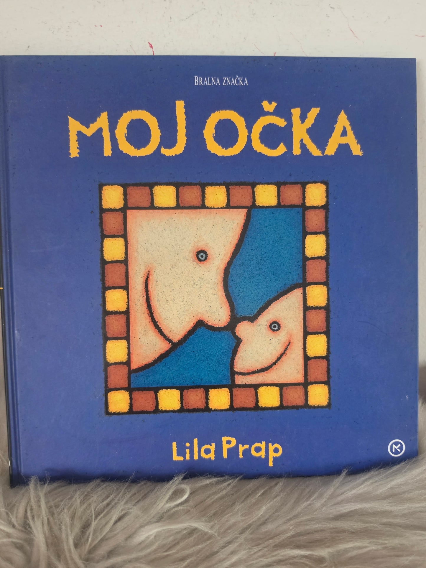Moj očka Lila Prap