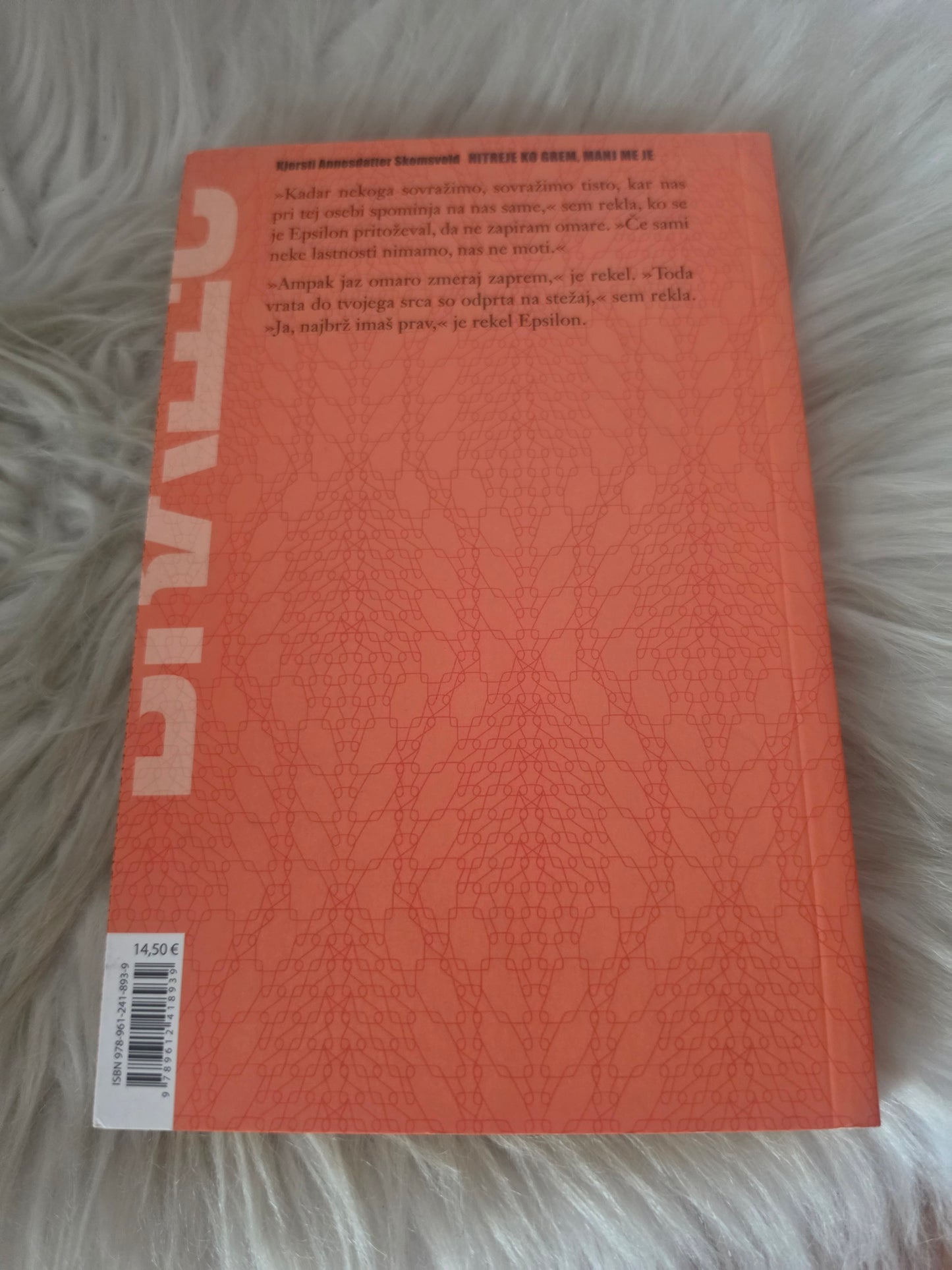 Hitreje ko grem, manj me je Kjersti Annesdatter Skomsvold
