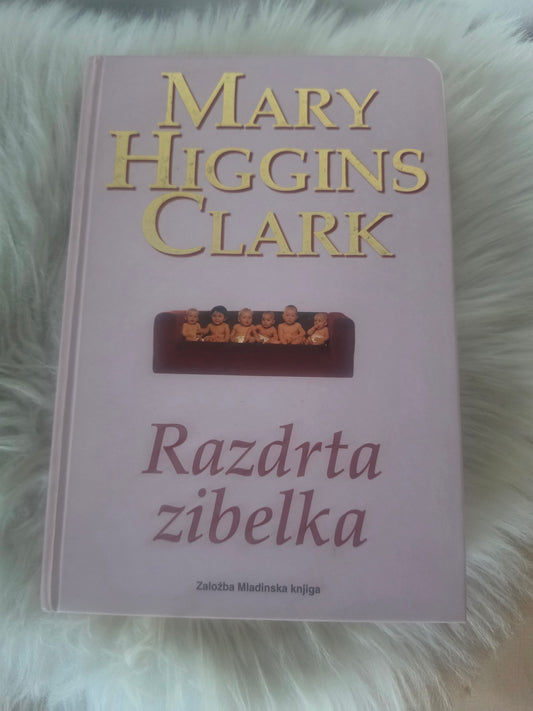 Razdrta zibelka Mary Higgins Clark
