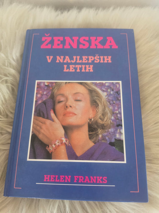 Ženska v najlepših letih Helen Franks