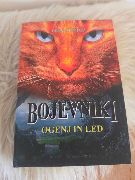 Bojevniki  Ogenj in led Erin Hunter
