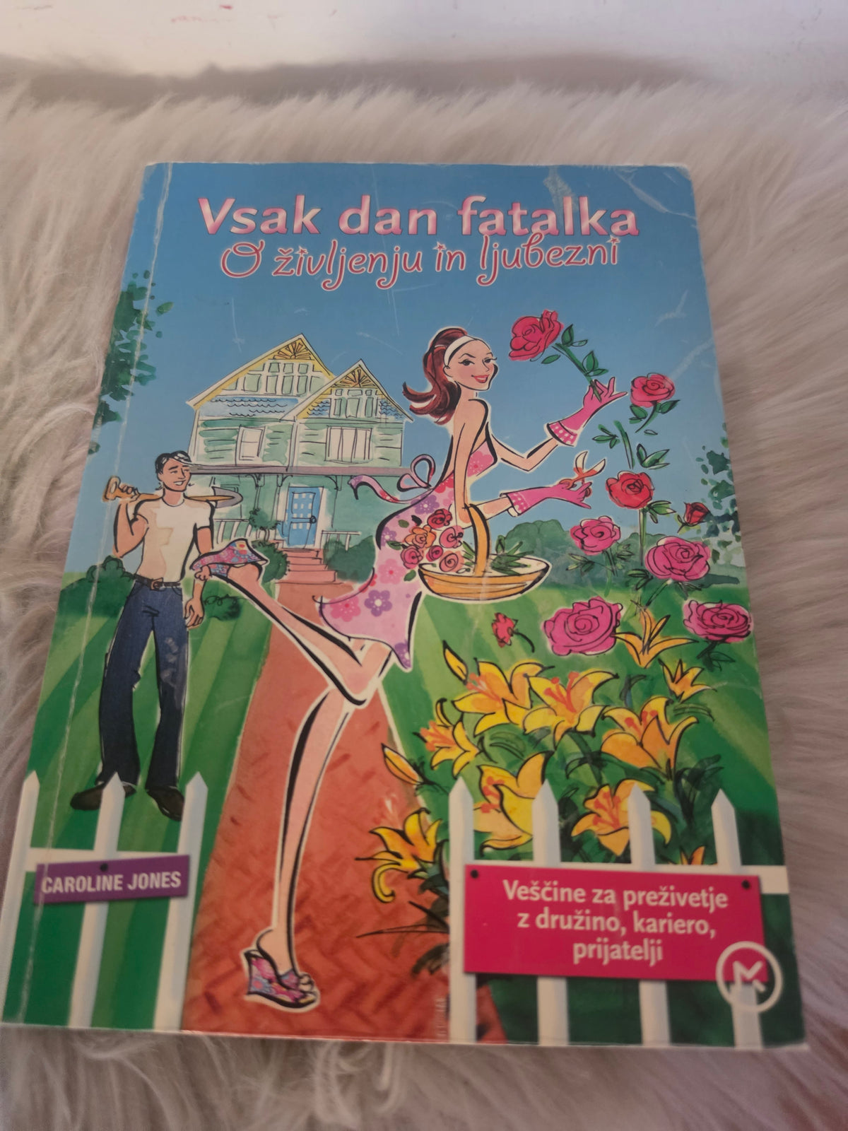 Vsak dan fatalka Caroline Jones
