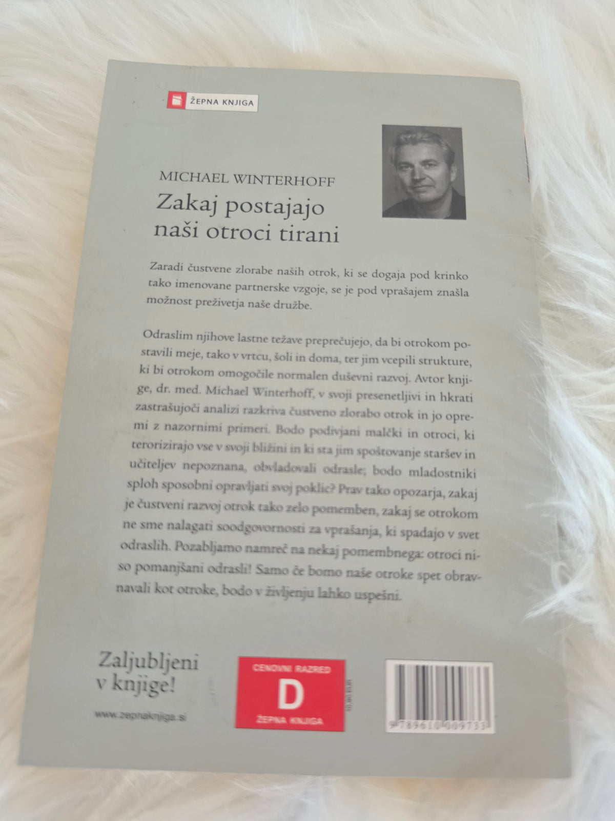 Zakaj postajajo naši otroci tirani? Michael Winterhof