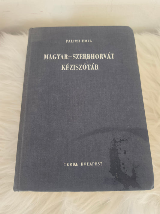 Magyar- szerbhorvat keziszotar Palich Emil