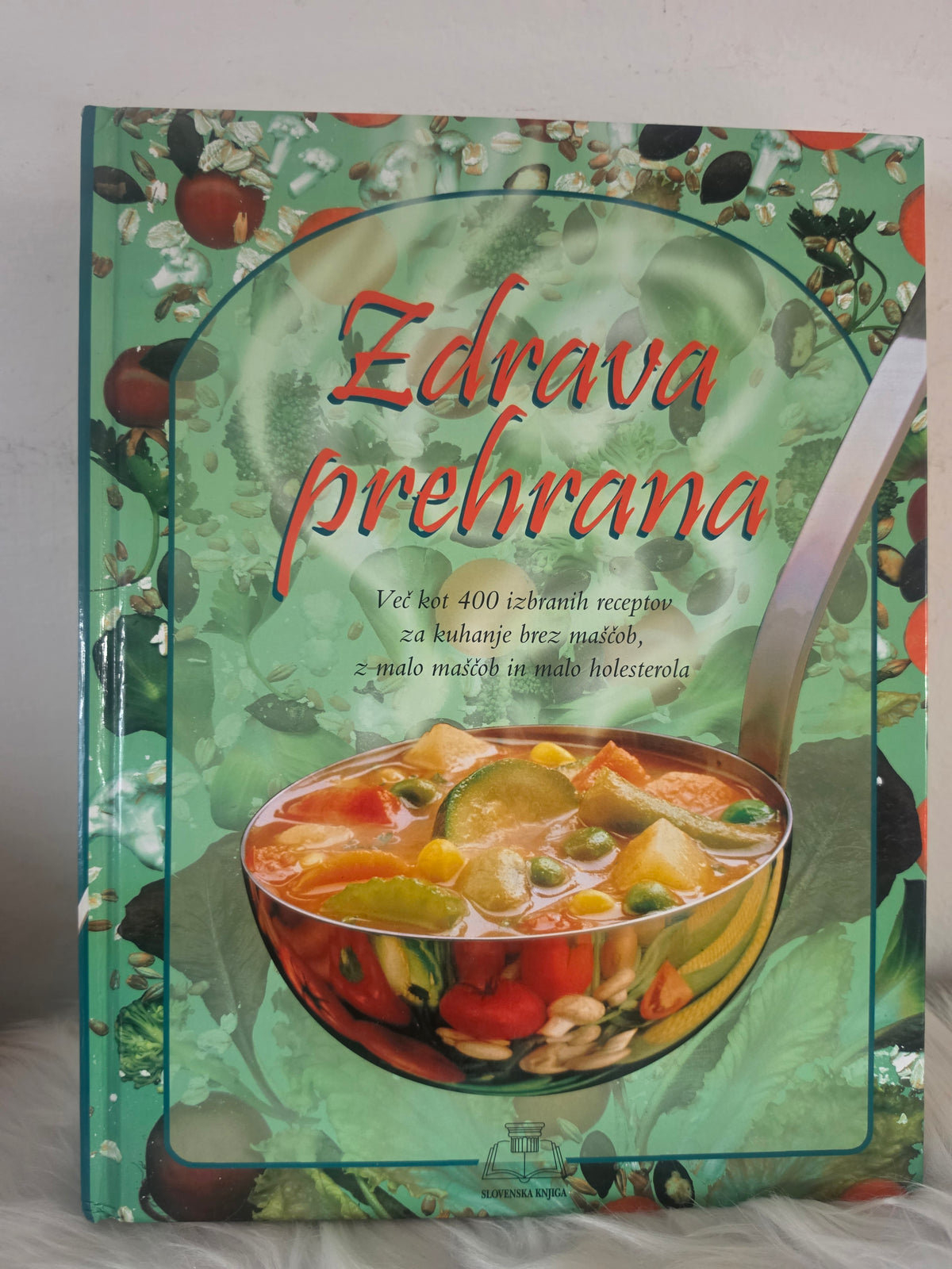 Zdrava prehrana Slovenska knjiga