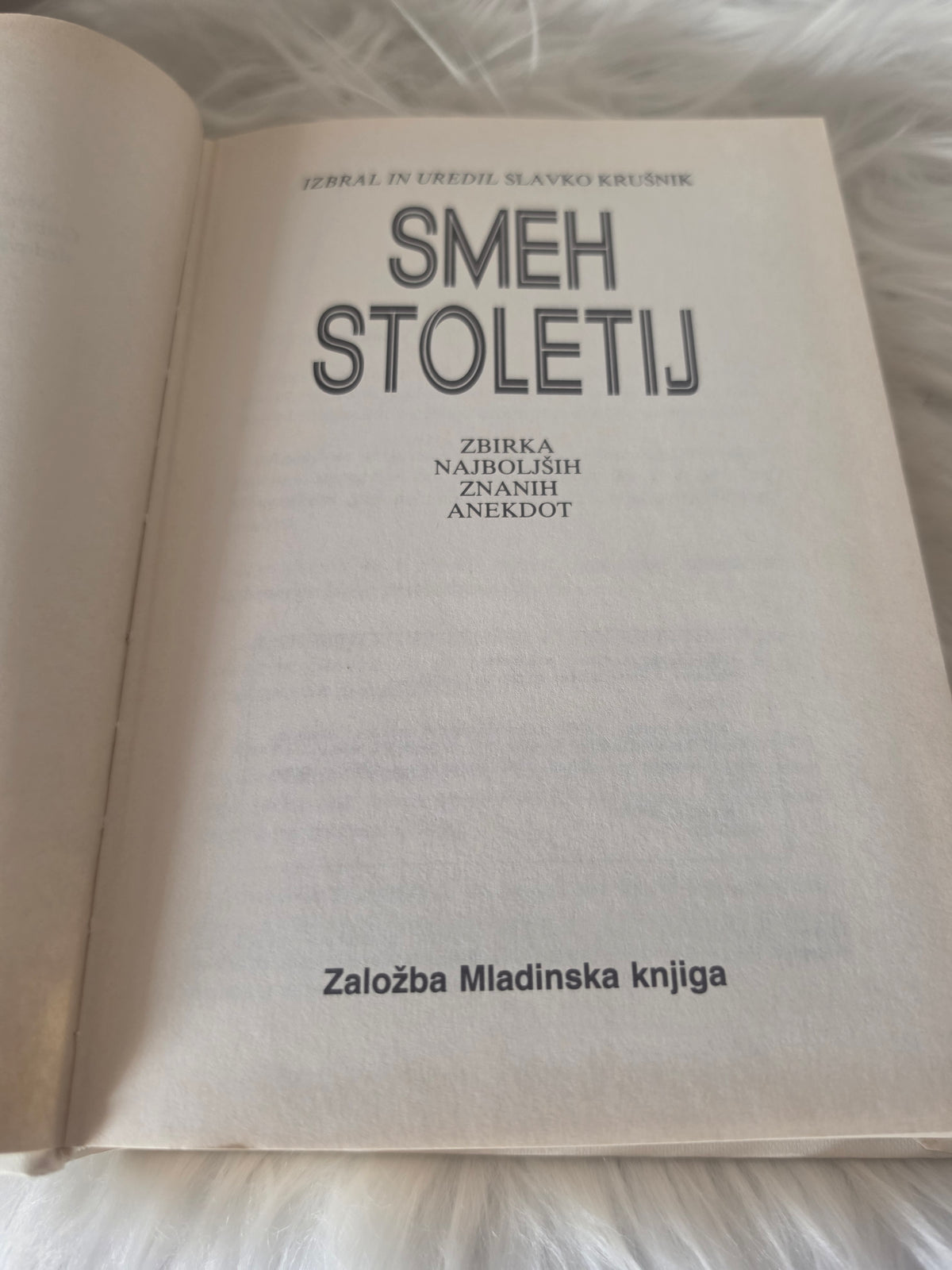 Smeh stoletij Slavko Krušnik