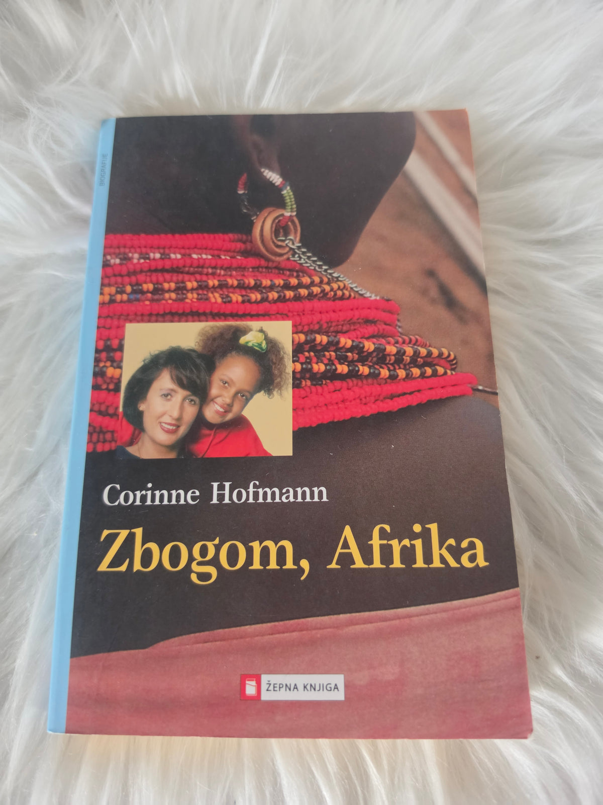 Zbogom, Afrika Corinne Hofmann