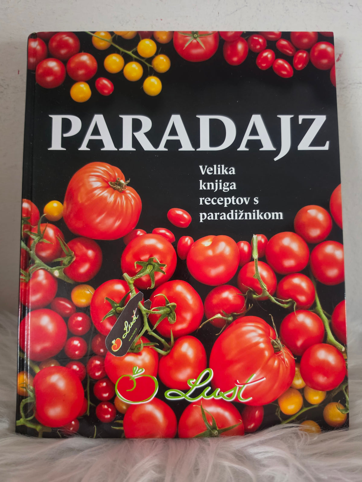 Paradajz Lušt