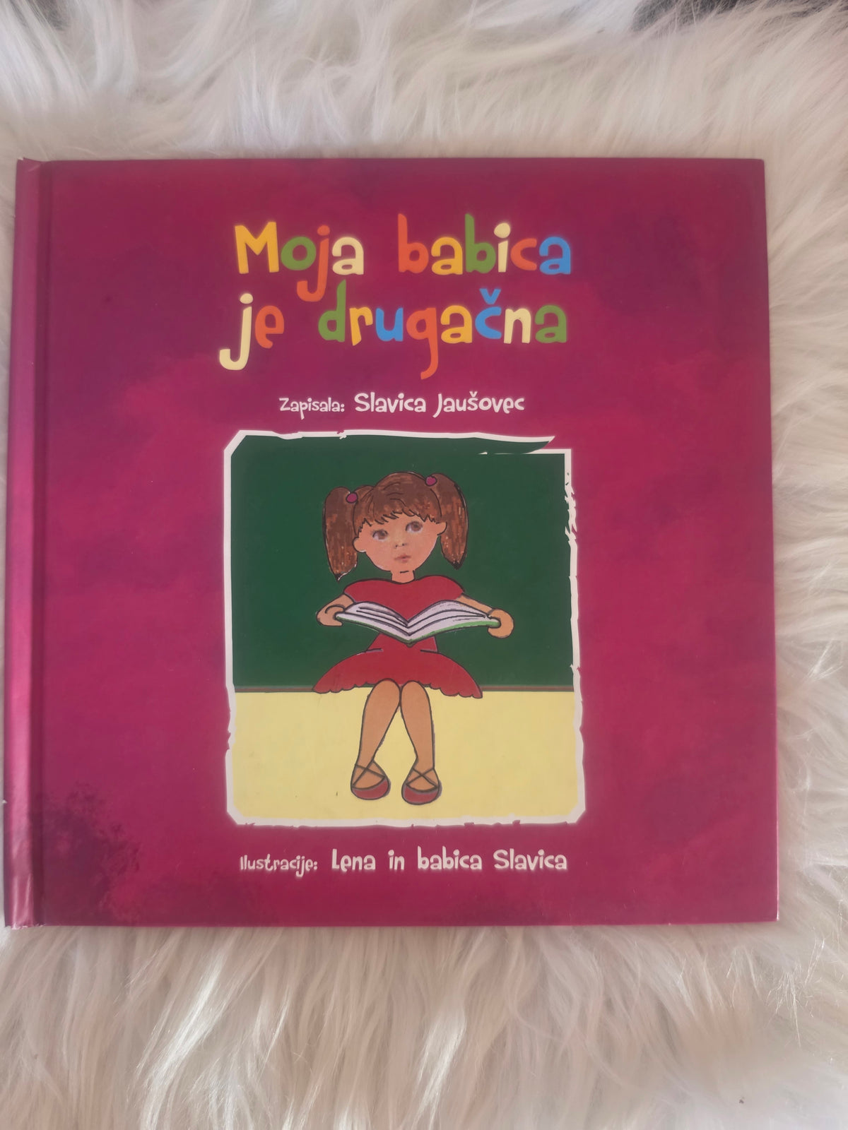 Moja babica je drugačna Slavica Jaušovec