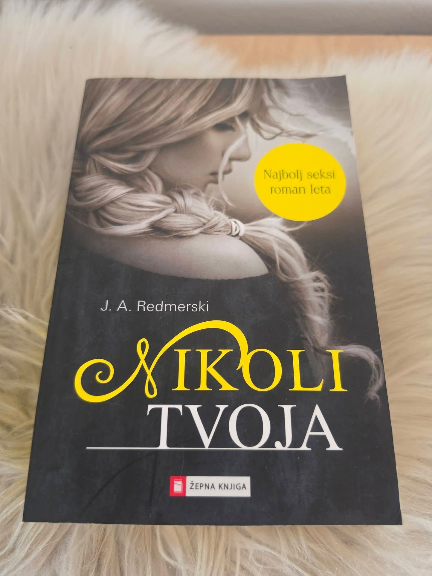Nikoli tvoja J. A. Redmerski