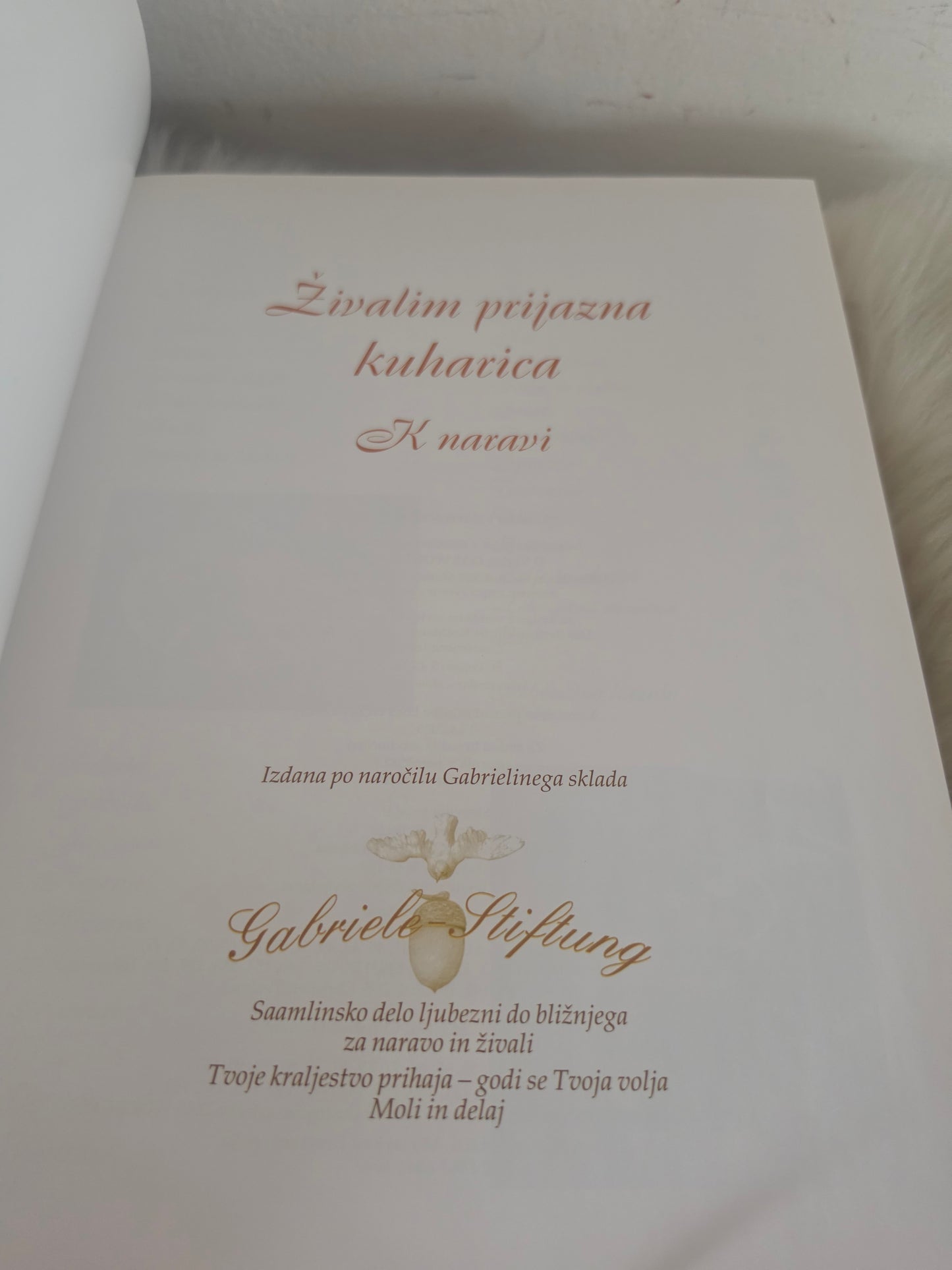 Živalim prijazna kuharica  K naravi Gabrielin sklad