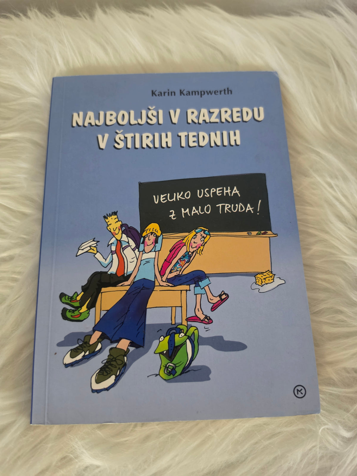 Najboljši v razredu v štirih tednih Karin Kampwerth