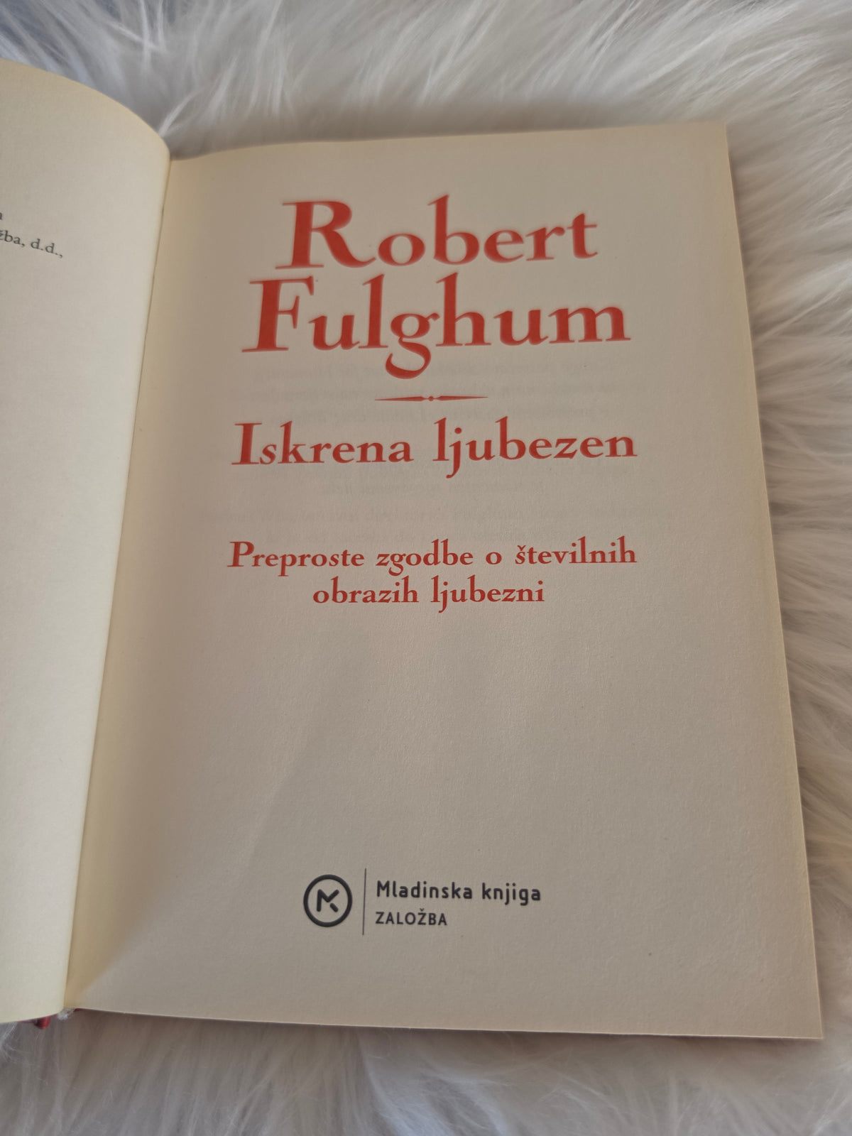 Iskrena ljubezen Robertt Fulghum