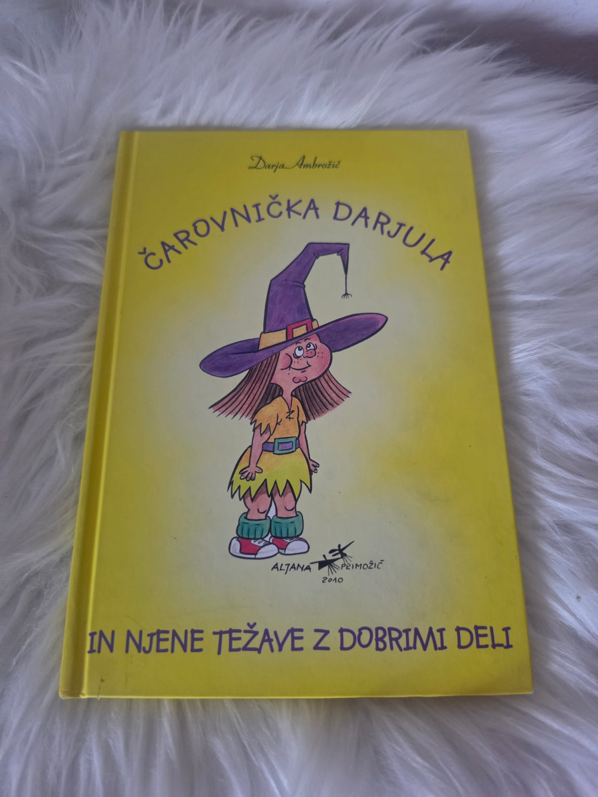 Čarovnička Darjula in njene težave z dobrimi deli Darja Ambrožič