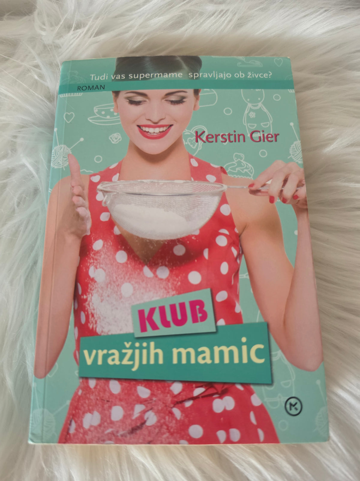 Klub vražjih mamic Kerstin Gier