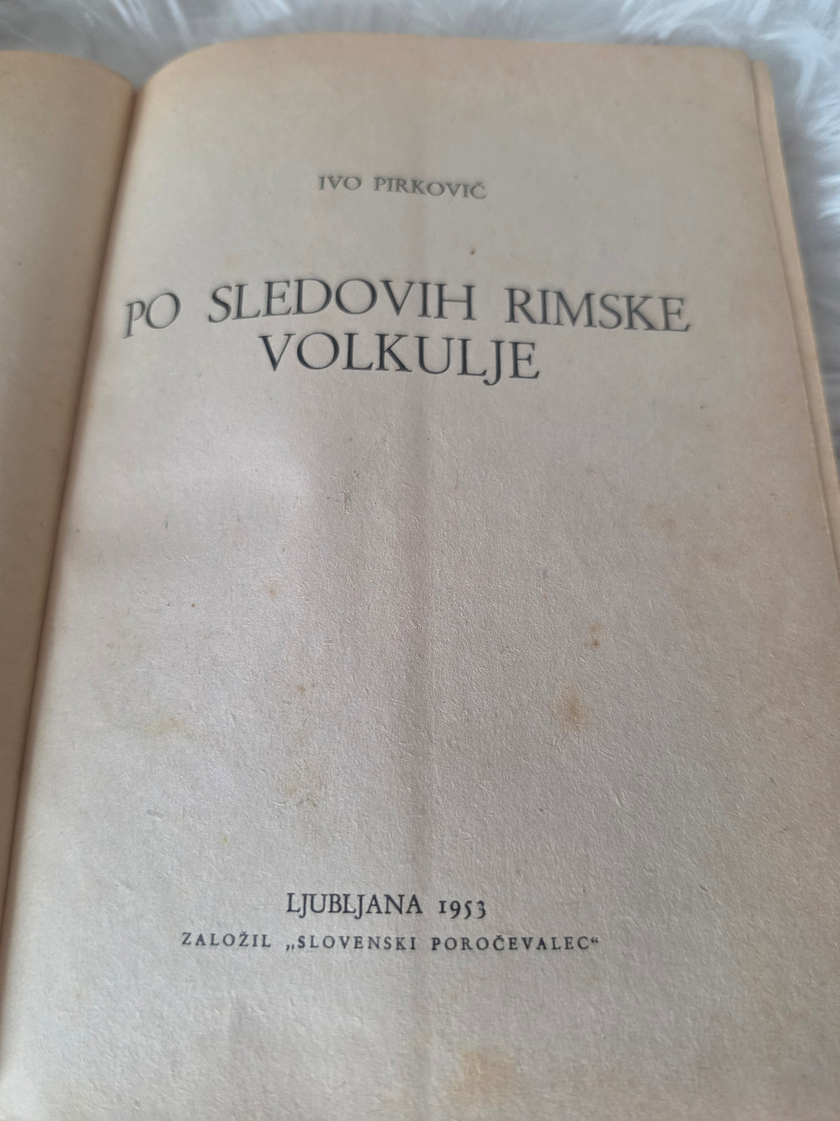 Po sledeh rimske volkulje Ivo Pirkovič