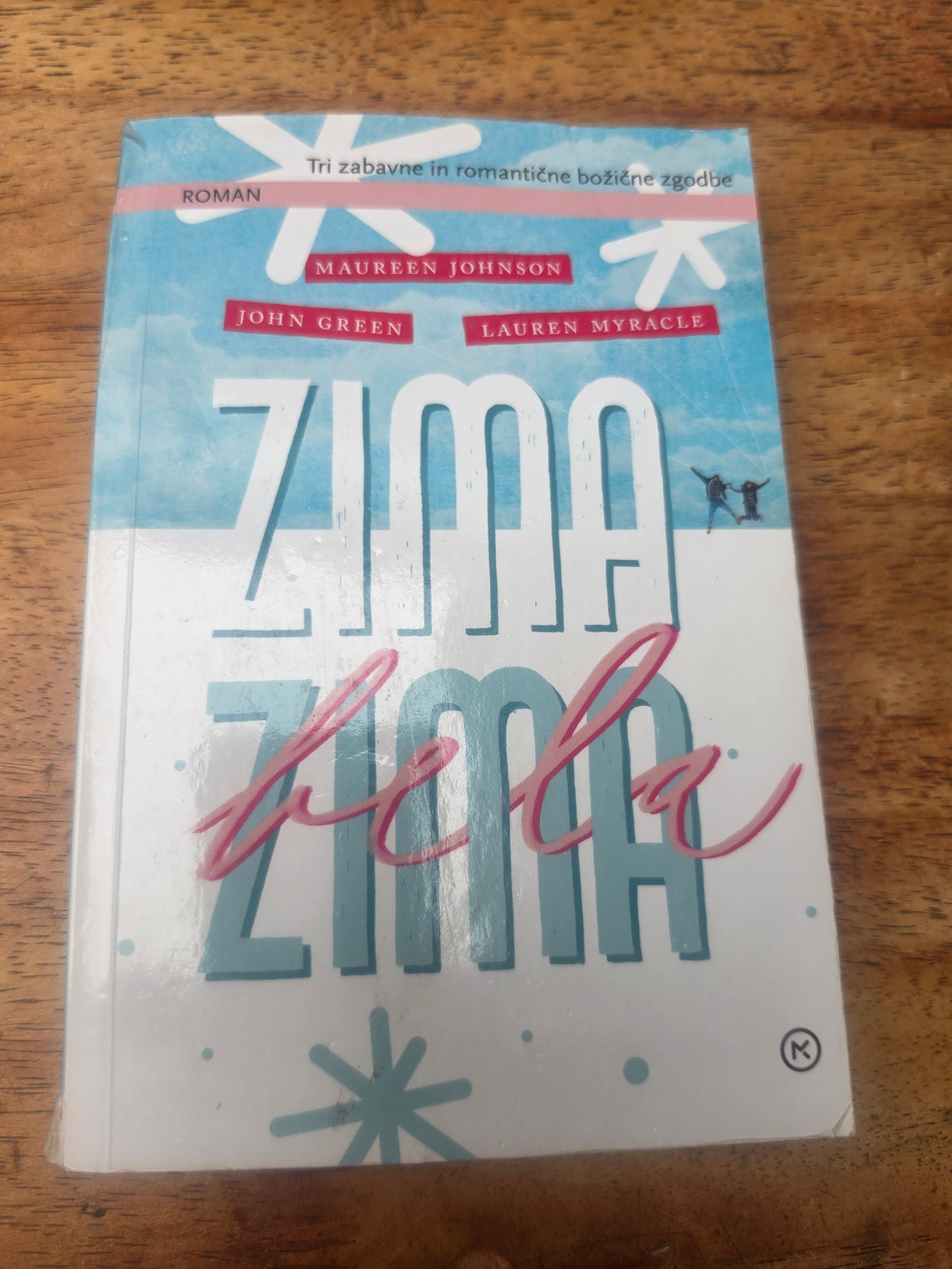 Zima zima bela,   John Green, Maureen Johnson, Lauren Myracle