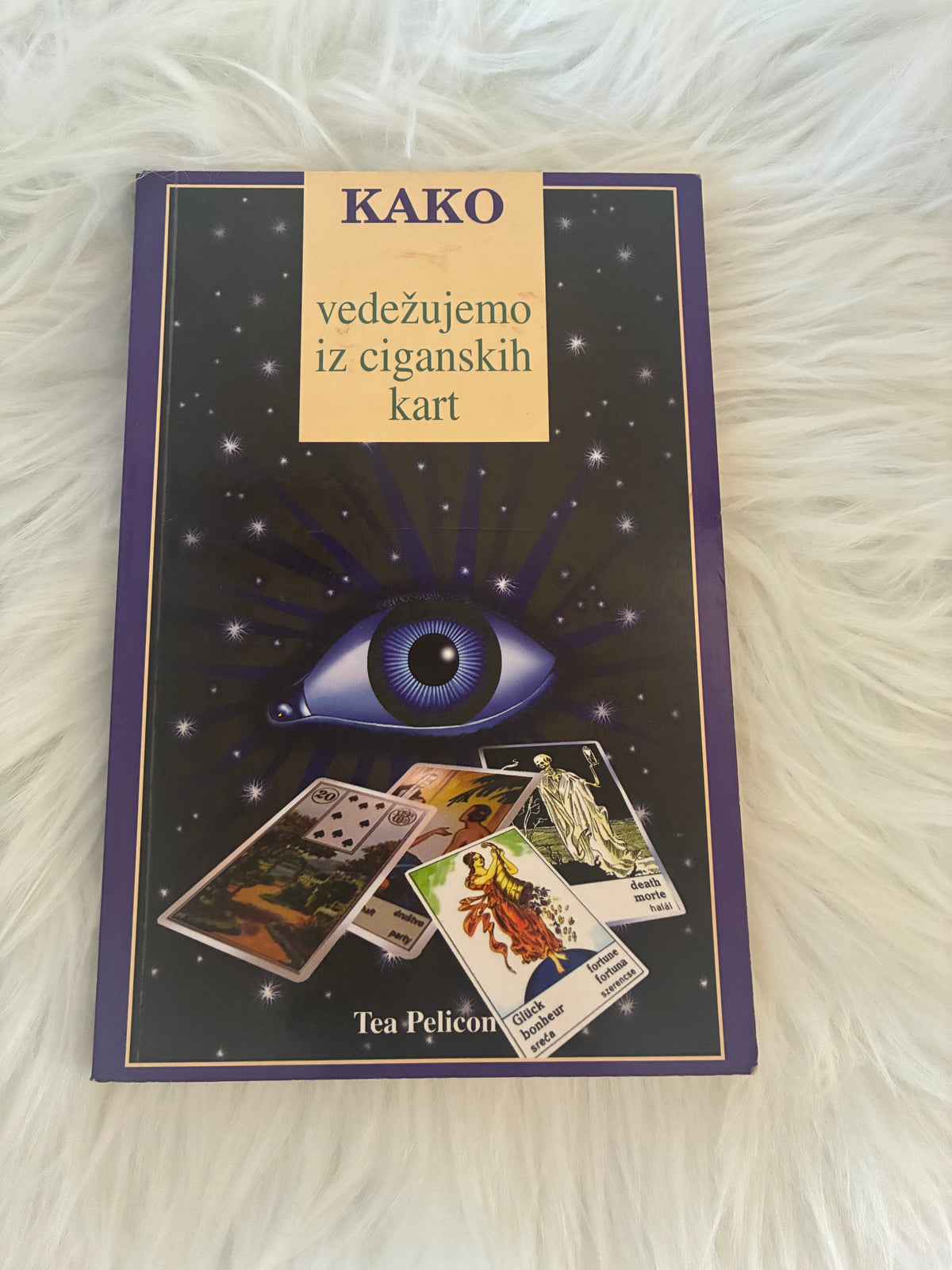 Kako vedežujemo iz ciganskih kart Tea Pelicon