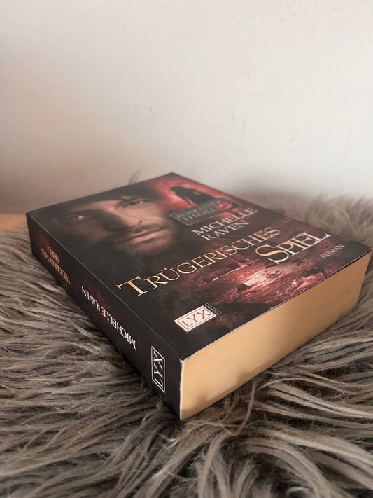 Trügerisches Spiel Michellle Raven