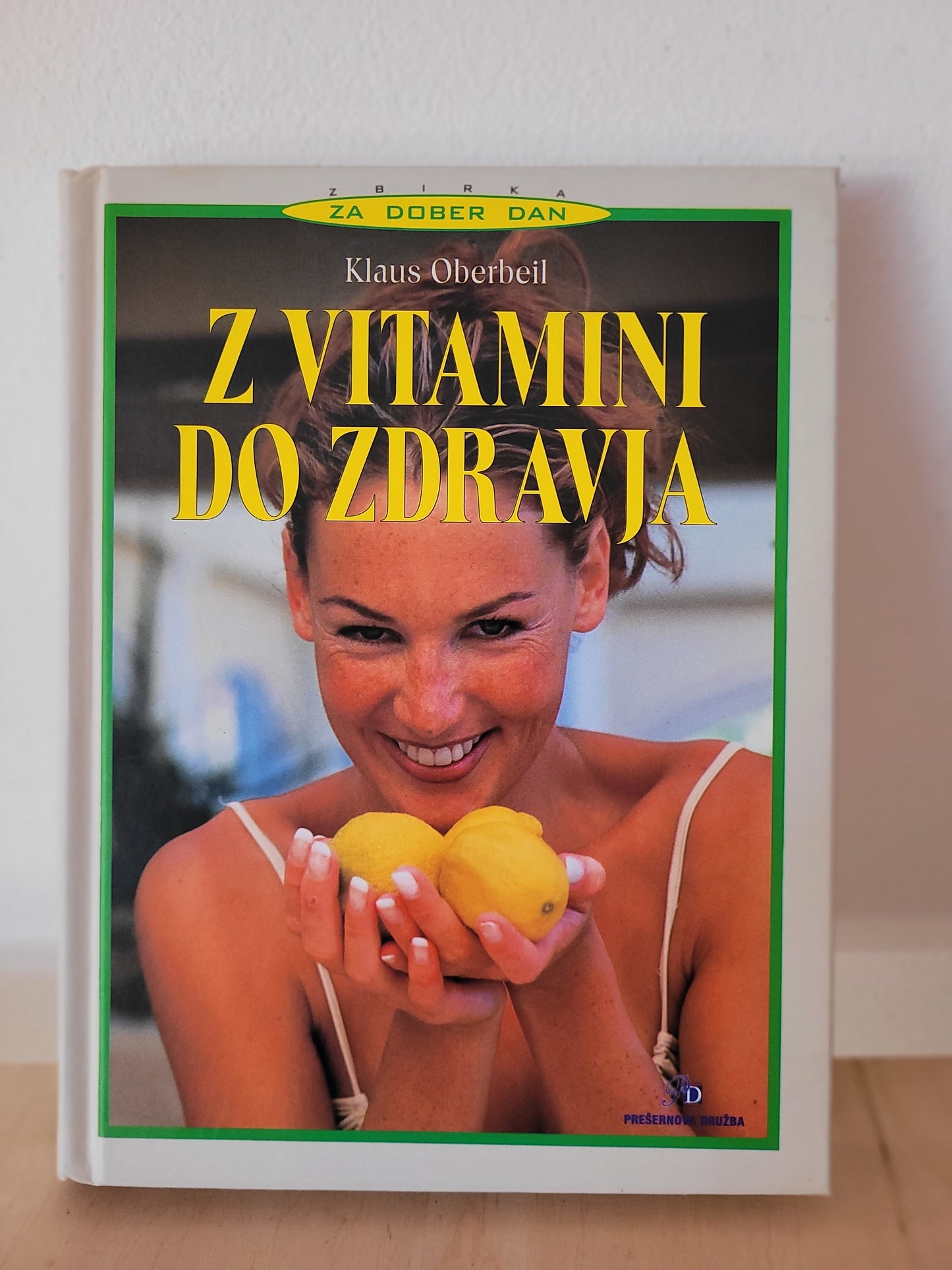 Z vitamini do zdravja Klaus Oberbeil