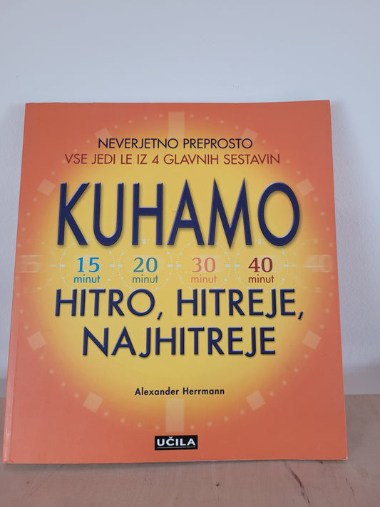 Kuhamo hitro,hitreje,najhitreje Alexander Herrman