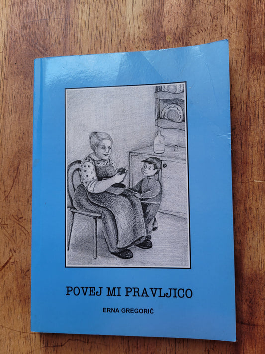 Povej mi pravljico Erna Gregorič