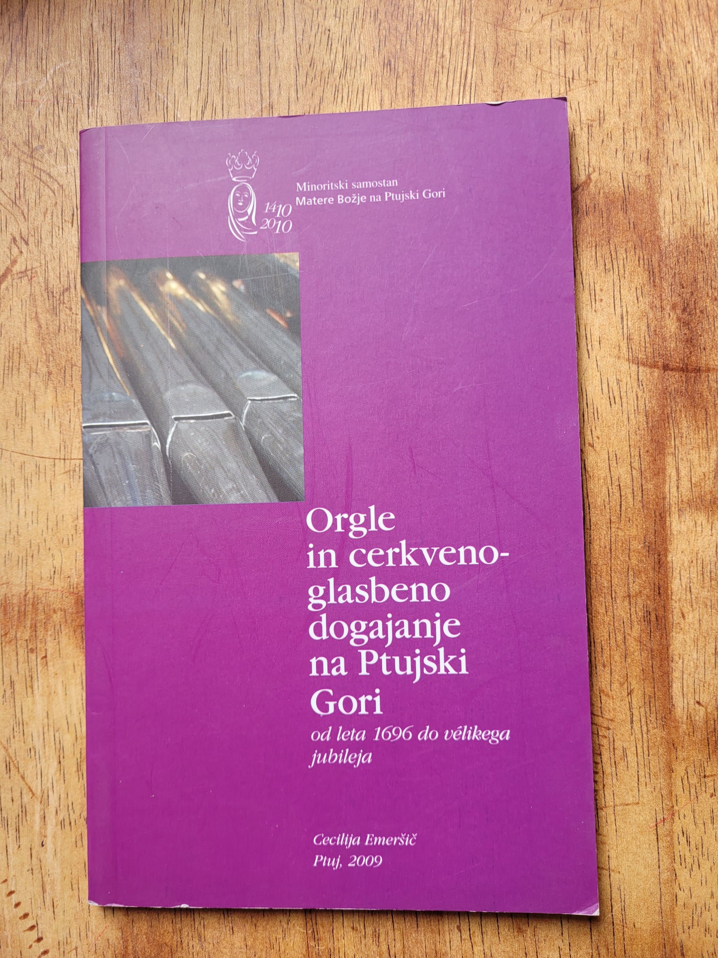 Orgle in cerkveno glasbeno dogajanje na Ptujski Gori Cecilija Emeršič