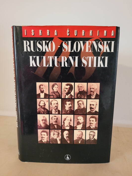 Rusko-Slovenski kulturni stiki Iskra Čurkina