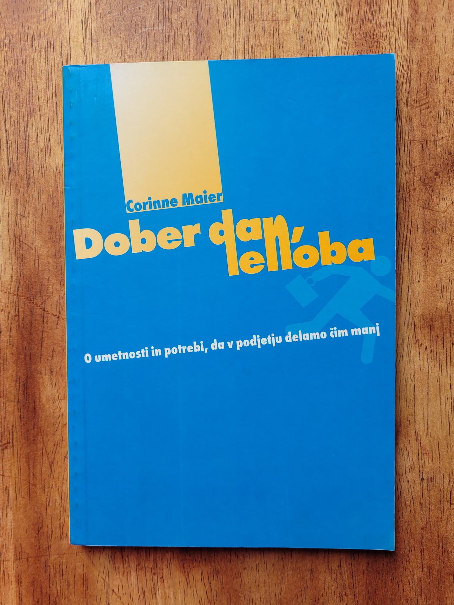 Dober dan,lenoba Corine Maier