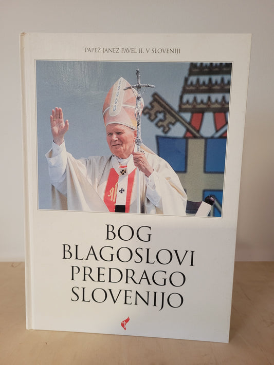 Bog blagoslovi predrago Slovenijo