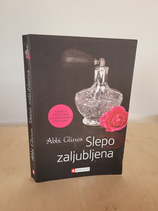 Slepo zaljubljena Abbi Glines