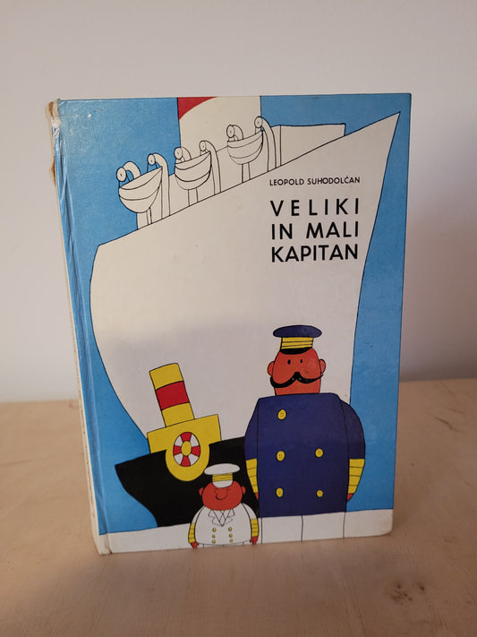 Veliki in mali kapitan Leopold Suhodolčan